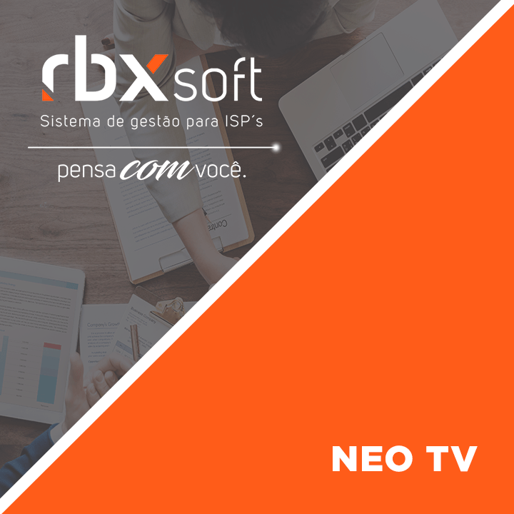 Leia mais sobre o artigo Webinar RBXSoft | NEO TV