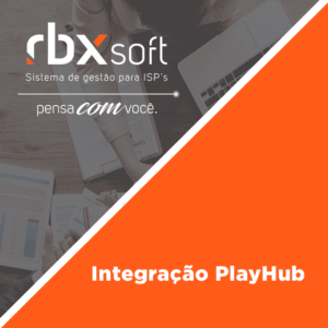 Leia mais sobre o artigo Webinar RBXSoft | Integração PlayHub
