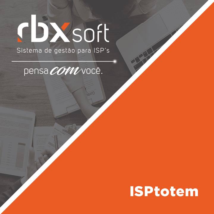 Leia mais sobre o artigo Webinar RBXSoft | ISPtotem