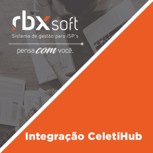 Webinar RBXSoft | Integração CeletiHub
