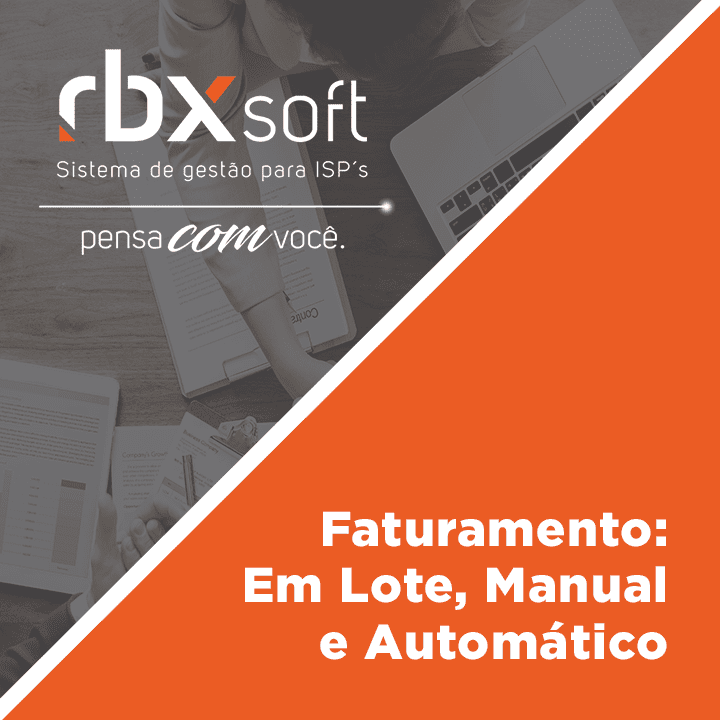 Leia mais sobre o artigo Webinar RBXSoft | Faturamento: Em Lote, Manual e Automático
